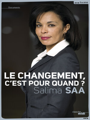 cover image of Le changement, c'est pour quand ?